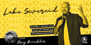 Luke Severeid Comedy Show