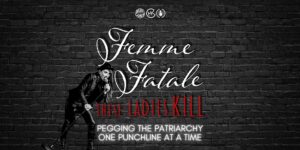 Femme Fatale Comedy Show