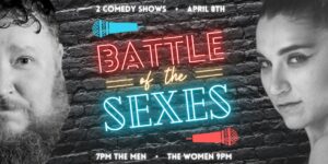 Battle of the Sexes Comedy Night