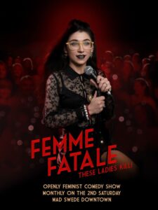 Femme Fatale Comedy Show