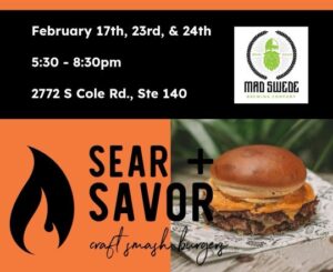 Sear & Savor food truck; smash burgers at Mad Swede Brewing