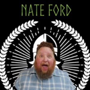 Nate Ford stand up comedian is a force of nature.