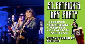 St. Patrick's Day Party featuring Soul Patch band